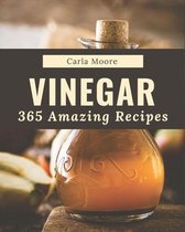 365 Amazing Vinegar Recipes