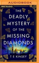 The Deadly Mystery of the Missing Diamonds