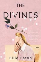 The Divines A Novel
