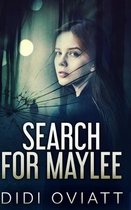 Search For Maylee