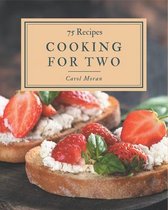 75 Cooking for Two Recipes