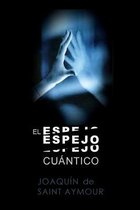 El Espejo Cuantico