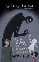 La nina que luchaba contra monstruos (interior blanco y negro)