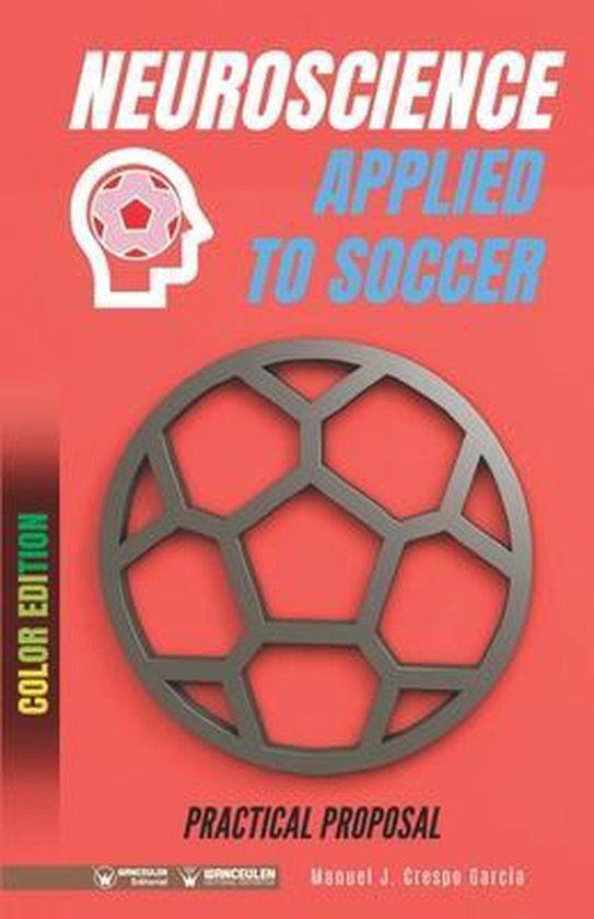 Neuroscience applied to soccer. Practical proposal - cover