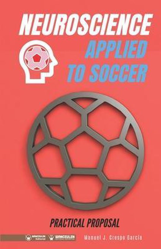 Neuroscience applied to soccer. Practical Proposal - cover