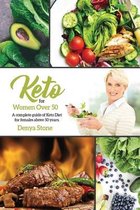 keto diet for women over 50: A complete guide for keto diet for females above 50 years.