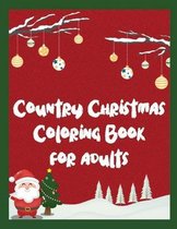 Country Christmas Coloring Book for Adults