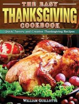The Easy Thanksgiving Cookbook