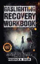 Gaslighting Recovery Workbook