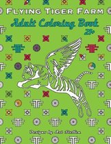 Flying Tiger Farm Adult Coloring Book