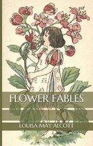 Flower Fables