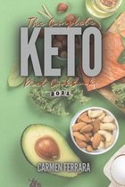 The Complete Keto Diet Cookbook 2021