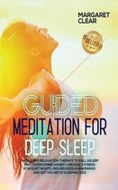 Guided meditations for deep sleep