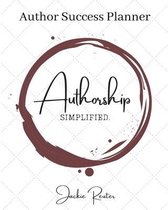 The Authorship, Simplified Author Success Planner
