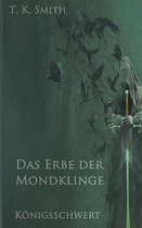 Das Erbe der Mondklinge