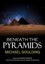 Beneath the Pyramids