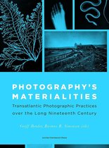 Photography’s Materialities