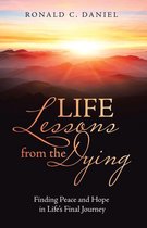 Life Lessons from the Dying