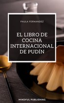 El Libro de Cocina Internacional de Pudín