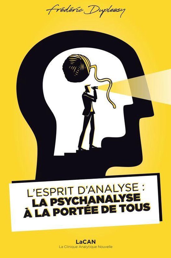 L'Esprit d'Analyse : la psychanalyse à la portée de tous - cover