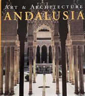 ISBN Art and Architecture of Andalusia, Art & design, Anglais, Couverture rigide, 550 pages