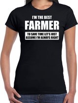 I'm the best farmer - always right t-shirt zwart dames - Cadeau verjaardag t-shirt boerin - kado voor boerinnen M