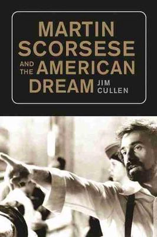 Martin Scorsese and the American Dream - cover