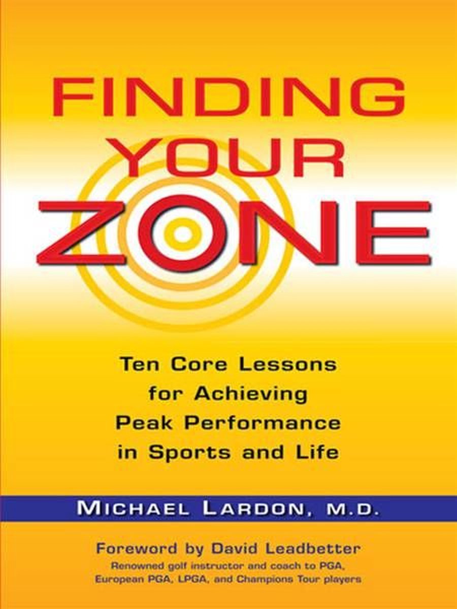 Finding Your Zone - Michael Lardon