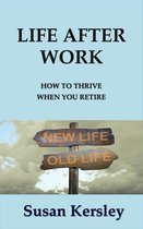 Retirement Books - Life After Work