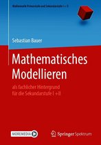 Mathematik Primarstufe und Sekundarstufe I + II - Mathematisches Modellieren