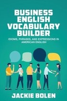 English Vocabulary Builder for Intermediate Learners- Business English Vocabulary Builder