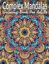 Complex Mandalas Coloring Book For Adults