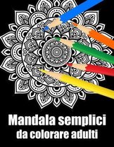 Mandala semplici da colorare adulti