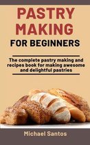Pastry Making For Beginners