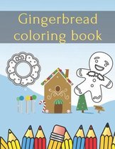 Gingerbread Coloring Book