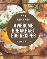 365 Awesome Breakfast Egg Recipes