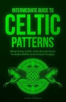 Intermediate Guide to Celtic Patterns