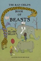 The Bad Child's Book of Beasts