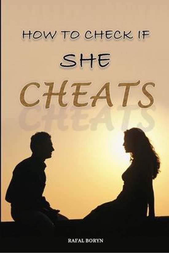 How to check if she cheats - cover