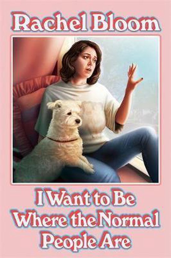 I Want to Be Where the Normal People Are The laugh out loud  ... - cover