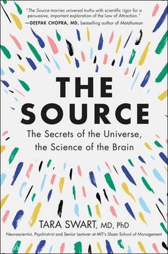 The Source The Secrets of the Universe, the Science of the B ... - cover
