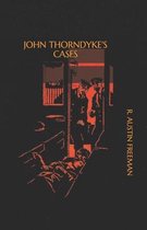 John Thorndyke's Cases