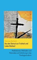 Aus der Demut zur Freiheit und Liebe (Gottes)