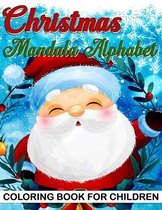 Christmas Mandala Alphabet Coloring Book for Children