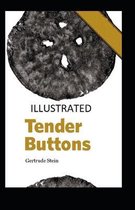 Tender Buttons Illustrated