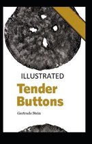 Tender Buttons Illustrated