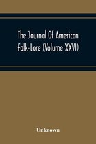 The Journal Of American Folk-Lore (Volume Xxvi)