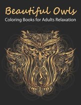 Beautiful Owls Coloring Book For Adults Relaxation