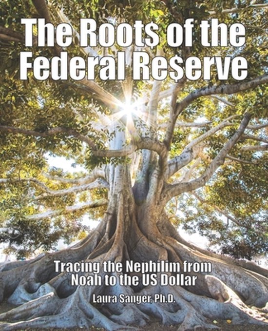 The Roots of the Federal Reserve - cover