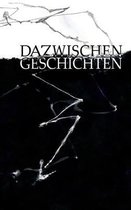 Dazwischengeschichten